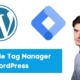 Google Tag Manager in WordPress einbauen
